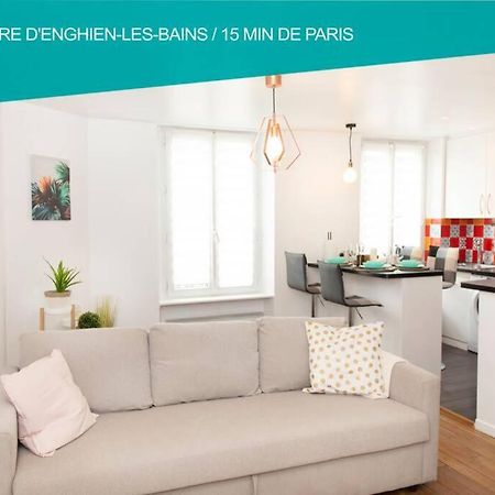 Coeur De Ville Enghien Les Bains - 2 Pieces Lumineux Et Chaleureux - 15 Min De Paris Exterior foto